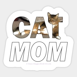 CAT MOM - long hair tabby cat oil painting word art Sticker